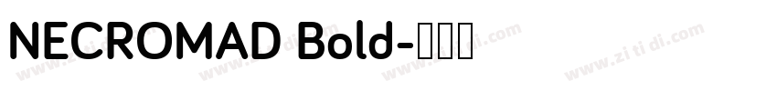 NECROMAD Bold字体转换